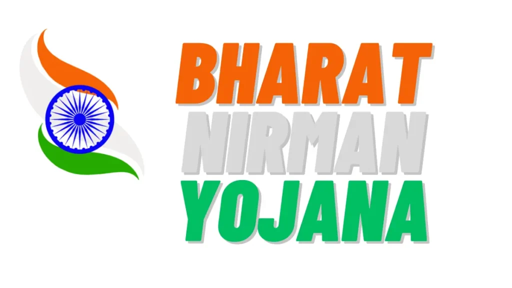 Bharat Nirman Yojana